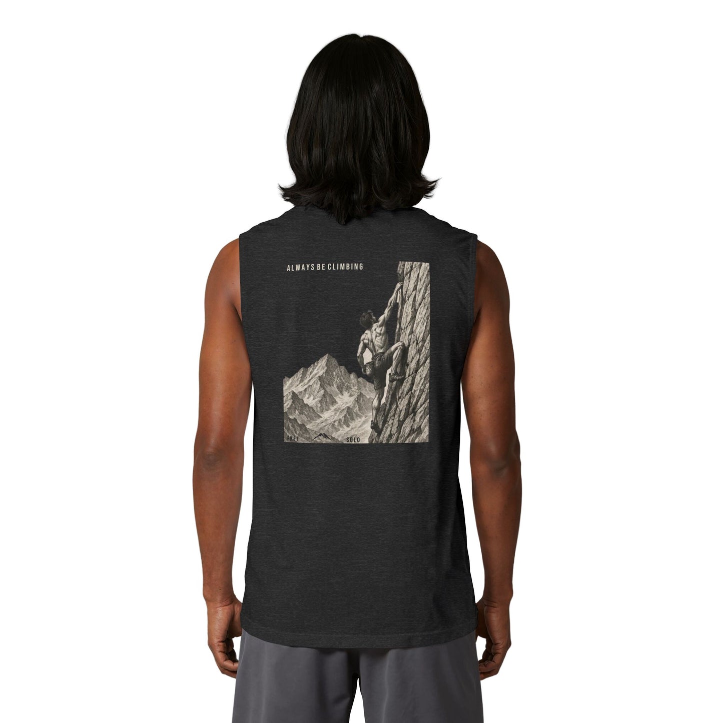 Free Solo Series — "Always Be Climbing"  Muscle Tank Top