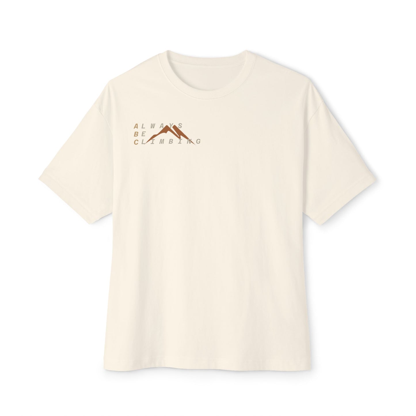 Free Solo Series — "Always Be Climbing" Oversized Boxy Tee